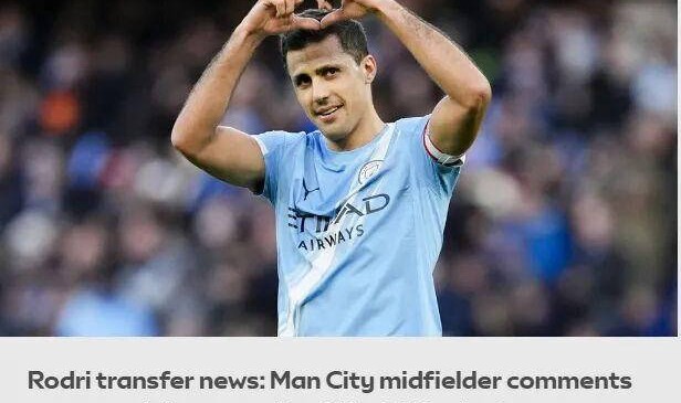 罗德里主动示好皇马：有意重返西甲，曼联今夏或迎回拉什福德