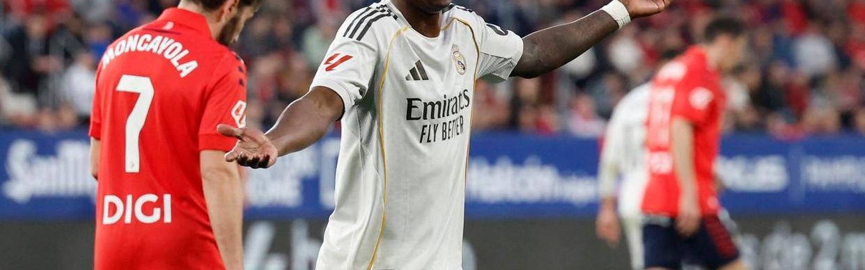 天助巴萨！奥萨苏纳1-2爆冷击败皇马，西甲榜首争夺局势复杂多变